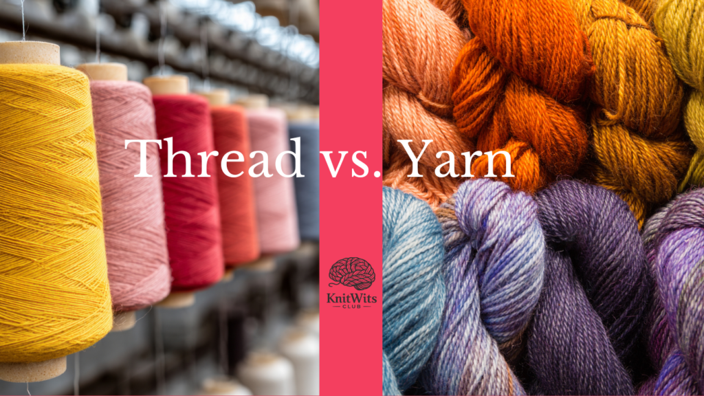 thread vs. yarn